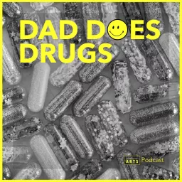 Dad Does Drugs Podcast artwork