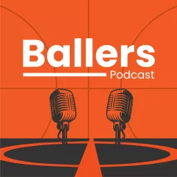 Ballers Podcast artwork