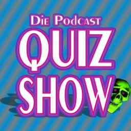 Die Podcast-Quizshow artwork