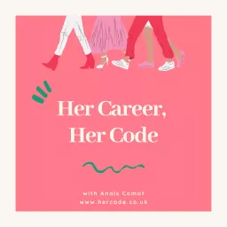 Her Career, Her Code