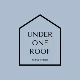 Under One Roof Podcast artwork