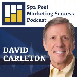 Spa Pool Marketing Success Podcast artwork