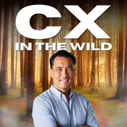 CX In The Wild Podcast artwork