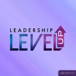 Leadership LevelUp Podcast artwork