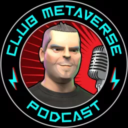 The Club Metaverse Podcast