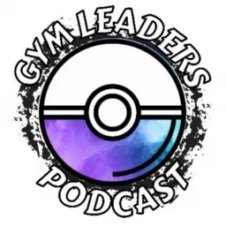 The Gym Leaders Podcast artwork