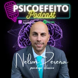 Psicoefeito - Um podcast sobre temas de Psicologia!