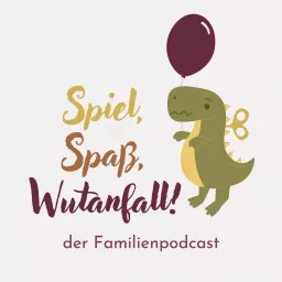 Spiel, Spaß, Wutanfall!