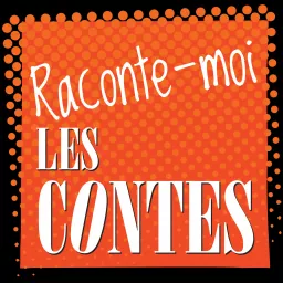 Raconte-moi les contes