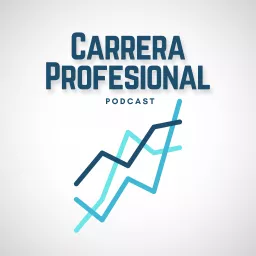 Carrera Profesional Podcast artwork