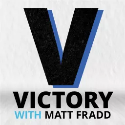 Victory with Matt Fradd