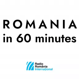 Romania in 60 minutes Podcast artwork