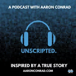 Aaron Unscripted. Podcast artwork