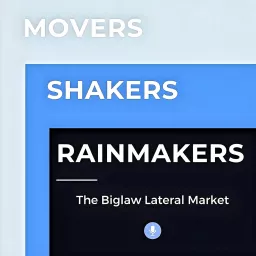 Movers, Shakers & Rainmakers Podcast artwork