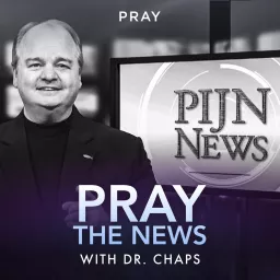 Pray In Jesus Name - PIJN - NEWS Podcast artwork