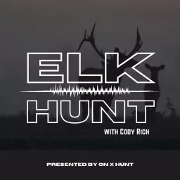 Elk Hunt Podcast artwork