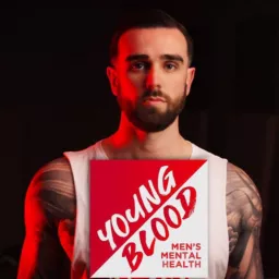 Young Blood - Men’s Mental Health Podcast artwork