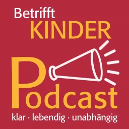 Betrifft Kinder Podcast