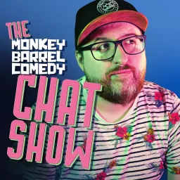 The Monkey Barrel Comedy Chat Show Podcast artwork