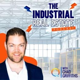 The Industrial Real Estate Podcast artwork