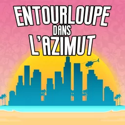 Entourloupe dans l'azimut