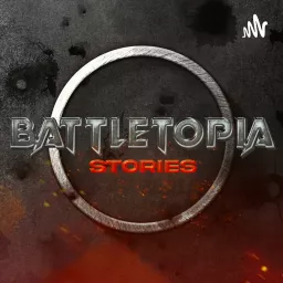 Battletopia Stories Podcast artwork