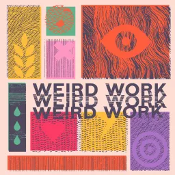 Weird Work Podcast artwork