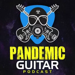 Pandemic Guitar Podcast