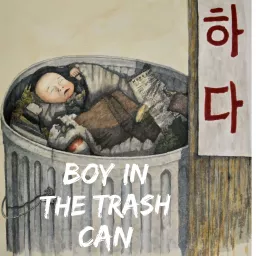 Boy in the Trash Can Podcast artwork