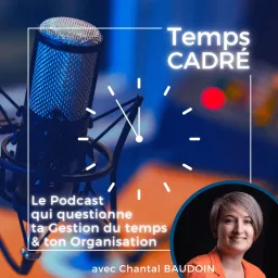 Temps Cadré Podcast artwork