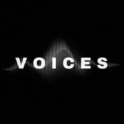 Voices Podcast artwork