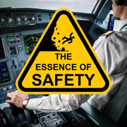 The Essence Of Safety Podcast artwork