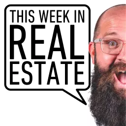 this Week in Real Estate