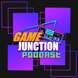 The Game Junction Podcast