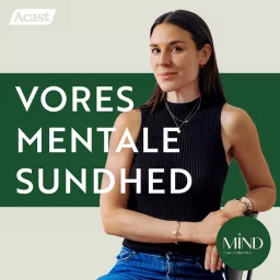 Vores Mentale Sundhed - En Mind Care Collective Podcast artwork