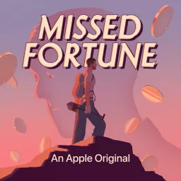 Missed Fortune Podcast artwork