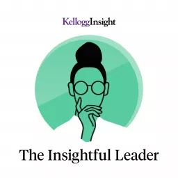 The Insightful Leader Podcast artwork