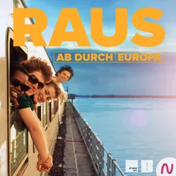 RAUS - Ab durch Europa! Podcast artwork
