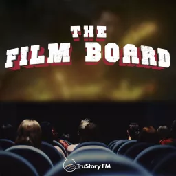 The Film Board Podcast artwork