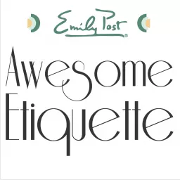 Awesome Etiquette Podcast artwork