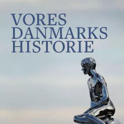 Vores Danmarkshistorie Podcast artwork