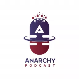 Anarchy Podcast | پادکست آنارشی artwork