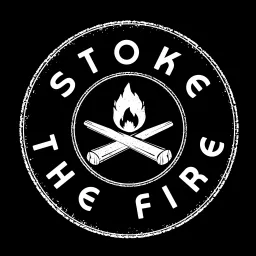 Stoke The Fire