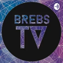 Brebs TV Podcast artwork
