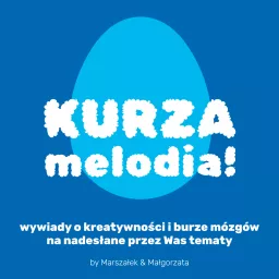 Kurza melodia!