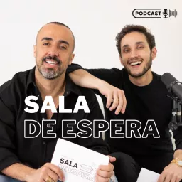 Sala de Espera - Podcast artwork
