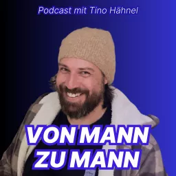 VON MANN ZU MANN - Männer auf dem Weg