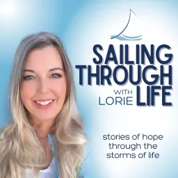 Sailing Through Life Podcast artwork