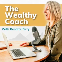 The Wealthy Coach Podcast artwork