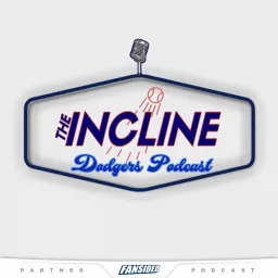 The Incline: Dodgers